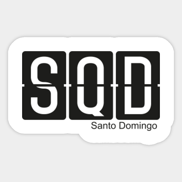 Santo Domingo Airport Code Santo Domingo Airport Code Sticker Santo Domingo Airport Code Santo Domingo Airport Code Sticker